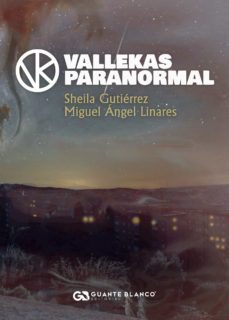 vallekas paranormal-sheila gutierrez diaz-miguel angel linares-9788418151507