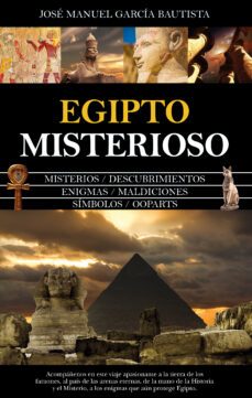 egipto misterioso-jose manuel garcia bautista-9788418205507