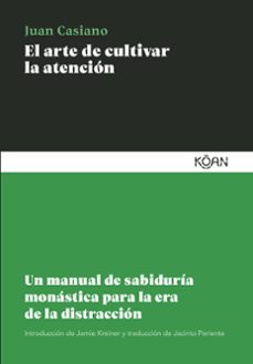 el arte de cultivar la atencion (ebook)-9788418223907
