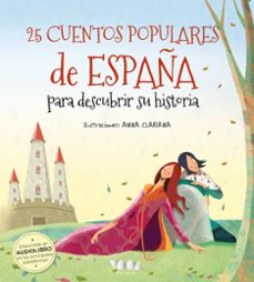 25 cuentos populares de españa para descubrir su historia (ebook)-9788418732492