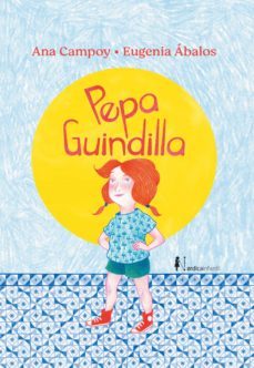 pepa guindilla (ebook)-ana campoy-9788418451607
