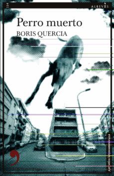perro muerto-boris quercia-9788418584107