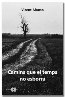 camins que el temps no esborra-9788418618307