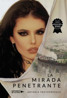 la mirada penetrante (ebook)-antonia protopopescu-9788418676307