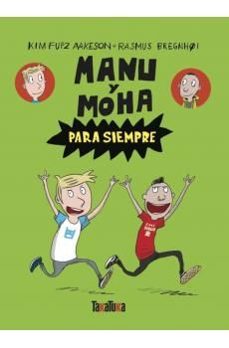 manu y moha para siempre-kim fupz aakeson-9788418821707
