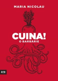 cuina! o barbàrie (ebook)-maria nicolau-9788418928307