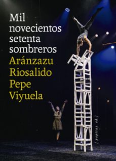 mil novecientos setenta sombreros-pepe viyuela-9788418998607