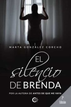 el silencio de brenda-marta gonzalez corcho-9788419039507