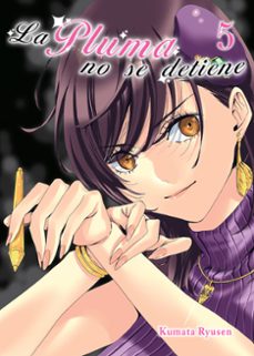 la pluma no se detiene 5-kumata ryusen-9788419266507