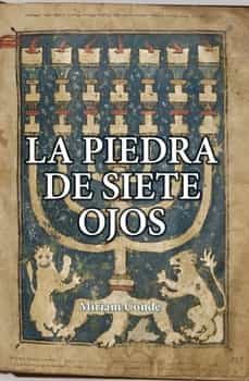 la piedra de los siete ojos-miriam conde redondo-9788419270207