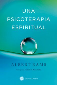 una psicoterapia espiritual-albert rams-9788419350107