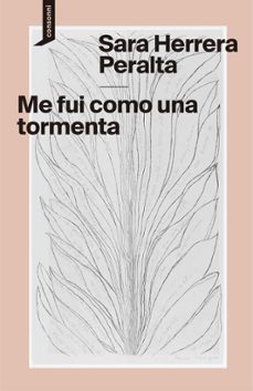 me fui como una tormenta-sara herrera peralta-9788419490407