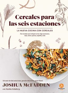 cereales para las seis estaciones (ebook)-joshua mcfadden-martha holmberg-9788419509307