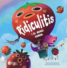 ridiculitis i el remei genial-montserrat balada-9788419747907