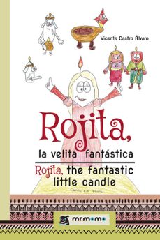 rojita, la velita fantastica-vicente castro i alvaro-9788419762207