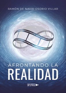 afrontando la realidad-ramon de navia osorio villar-9788419776907
