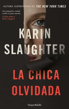 la chica olvidada-karin slaughter-9788419809407