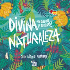 divina naturaleza (cuento bilingue)-juan antonio almanado-9788419859907
