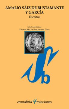 amalio sáiz de bustamante y garcía. escritos-amalio saiz de bustamante y garcia-9788419897107