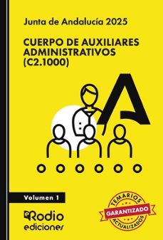 cuerpo de auxiliares administrativos (c2.1000). junta de andaluci a 2025. volumen 1-ediciones rodio-9788419922007