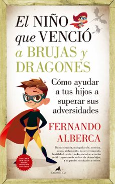 el niño que vencio a brujas y dragones-fernando alberca-9788419962607