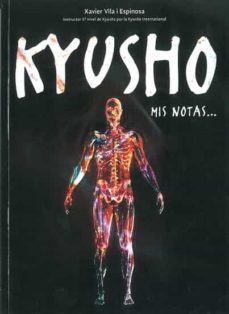 kyusho. instructor 5u nivel de kyusho por la kyusho international-xavier vila espinosa-9788420306407