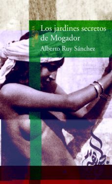 los jardines secretos de mogador-9788420448107