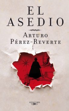 el asedio (ebook)-arturo perez reverte-9788420492407