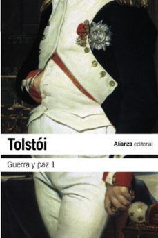 guerra y paz, 1-leon tolstoi-9788420674407