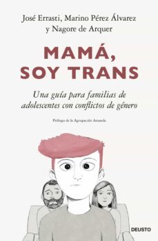 mama, soy trans (ebook)-jose errasti-marino perez alvarez-nagore de arquer-9788423435807