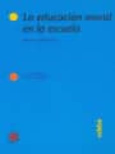 la educacion moral en la escuela: teoria y practica-jose maria puig rovira-9788423650507