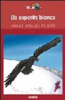 els esperits blancs-jaume miquel pedro-9788423676507