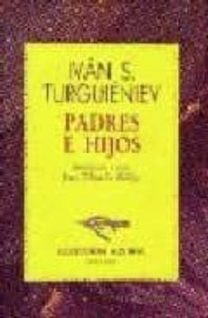 padres e hijos-ivan s. turguenev-9788423919307