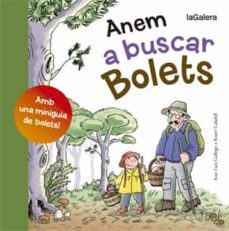 anem a buscar bolets-jose luis gallego-9788424652807