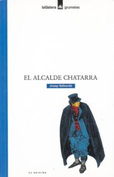 el alcalde chatarra-josep vallverdu-9788424686307