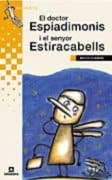 el doctor espiadimonis i el senyor estiracabells-9788424695507