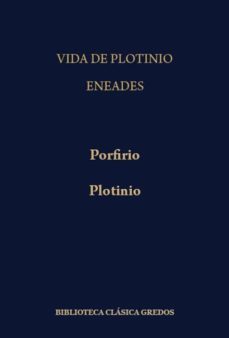 vida de plotino; eneadas.libros i-ii (eneadas; vida de plotino; t .i)-9788424908607