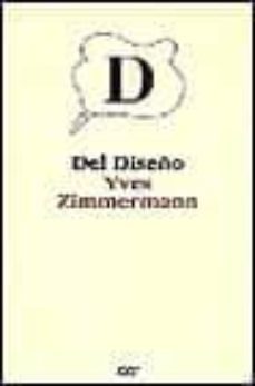 del diseño-yves zimmermann-9788425217807