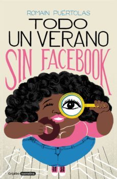 todo un verano sin facebook (ebook)-romain puertolas-9788425356407