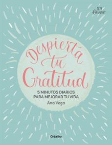 despierta tu gratitud-ana vega-9788425367007