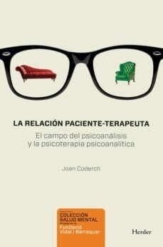 la relacion paciente-terapeuta (ebook)-joan coderch i sancho-9788425431807