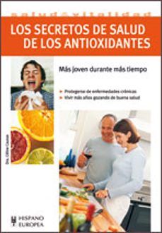 los secretos de salud de los antioxidantes-celine causse-9788425519307