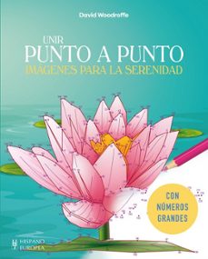 unir punto a punto imagenes para la serenidad-david woodroffe-9788425521607