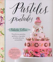 pasteles pintados-natasha collins-9788426142207