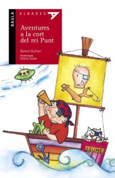aventures a la cort del rei punt (2ª ed.)-9788426348807