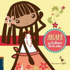 anahi y el silencio de la selva-ricardo alcantara sgarbi-9788426398307