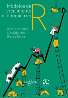 modelos de crecimiento economico en r (ebook)-oscar fentanes-blanca garza-luis quintana-9788426736307