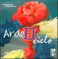 arde el cielo-antton kazabon-9788427130807