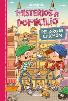 misterios a domicilio 9 - peligro de chichón (ebook)-begoña oro-9788427227507