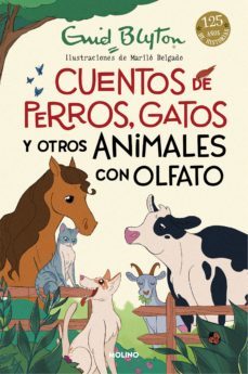 cuentos de perros, gatos y otros animales con olfato (ebook)-enid blyton-9788427232907